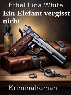 cover image of Ein Elefant vergisst nicht
